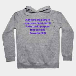 Bible Verse Proverbs 19:21 Hoodie